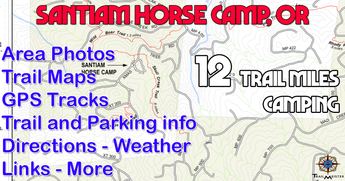 Santiam Horse Camp TrailMeister